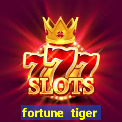 fortune tiger plataforma de 1 real